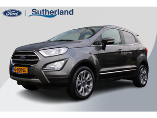 Ford EcoSport 1.0 EcoBoost Titanium LAGE KM STAND! | Trekhaak | Navigatie | Stoelverwarming | Climate Control |